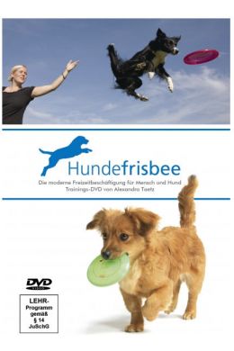 DVD Hundefrisbee von Alexandra Taetz (Vorderseite)